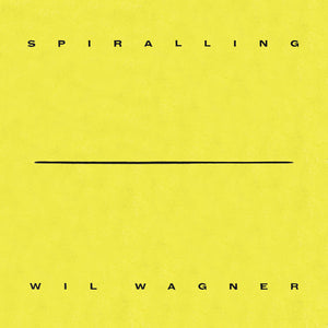 WIL WAGNER - SPIRALLING CD