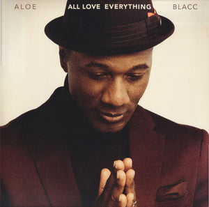 ALOE BLACC - ALL LOVE EVERYTHING VINYL