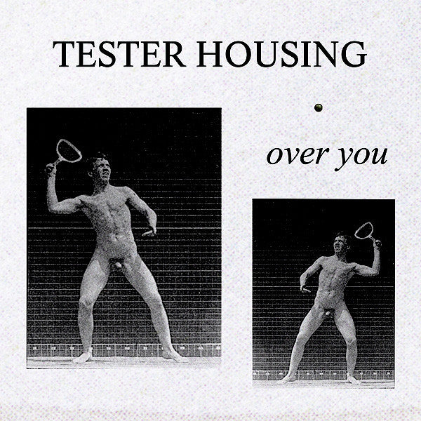 TESTER HOUSING - OVER YOU (12" EP) VINYL