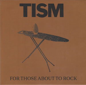 TISM - FOR THOSE ABOUT TO ROCK (7") VINYL