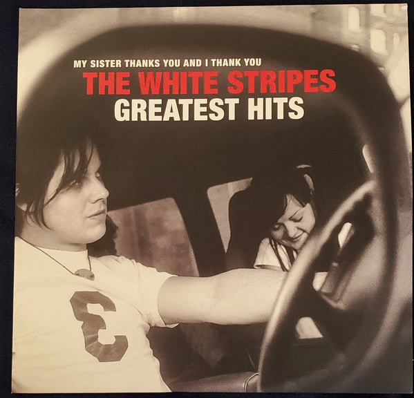 WHITE STRIPES - MY SISTER THANKS YOU AND I THANK YOU: GREATEST HITS (2LP) VINYL