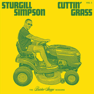 STURGILL SIMPSON - CUTTIN' GRASS (2LP) VINYL