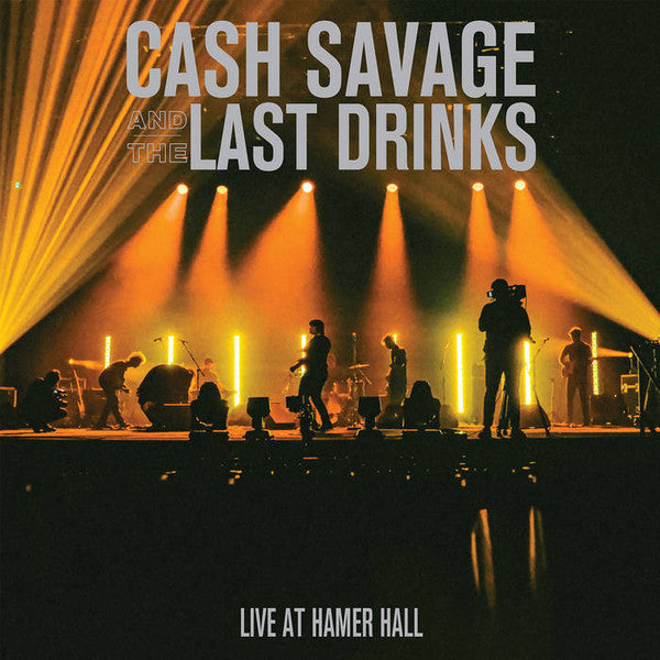 CASH SAVAGE & THE LAST DRINKS - LIVE AT HAMER HALL VINYL