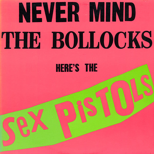 SEX PISTOLS - NEVER MIND THE BOLLOCKS VINYL