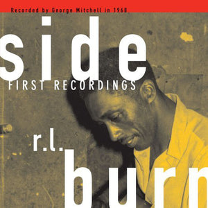 R.L. BURNSIDE - FIRST RECORDINGS VINYL