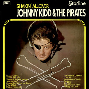 JOHNNY KIDD & THE PIRATES - SHAKIN' ALL OVER (USED VINYL UK M-/EX)