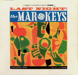 MAR-KEYS - LAST NIGHT! (USED VINYL 1966 US M-/M-)