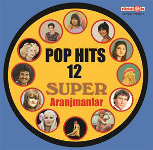 VARIOUS ARTISTS - POP HITS 12 SUPER ARANJMANLAR VINYL