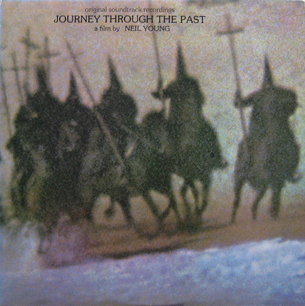 NEIL YOUNG - JOURNEY THROUGH THE PAST (USED VINYL 1975 US EX-/M-/EX+)
