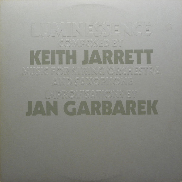 KEITH JARRETT & JAN GARBAREK - LUMINESSENCE (USED VINYL 1975 US M-/VG+)