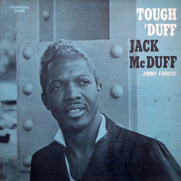 JACK MCDUFF - TOUGH 'DUFF (USED VINYL US EX+/EX+)