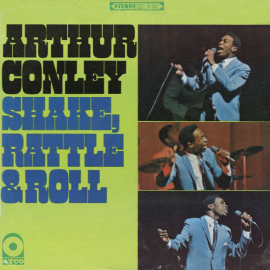 ARTHUR CONLEY - SHAKE, RATTLE & ROLL (USED VINYL 1967 US M-/EX+)