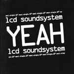 LCD SOUNDSYSTEM - YEAH (12") VINYL