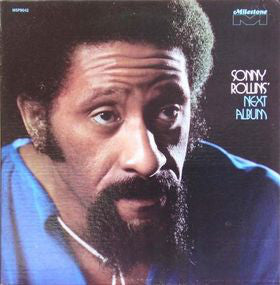 SONNY ROLLINS - NEXT ALBUM (UNPLAYED VINYL 1987 US)