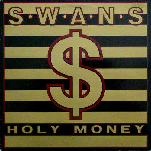 SWANS - HOLY MONEY (USED VINYL 1986 UK M-/M-)