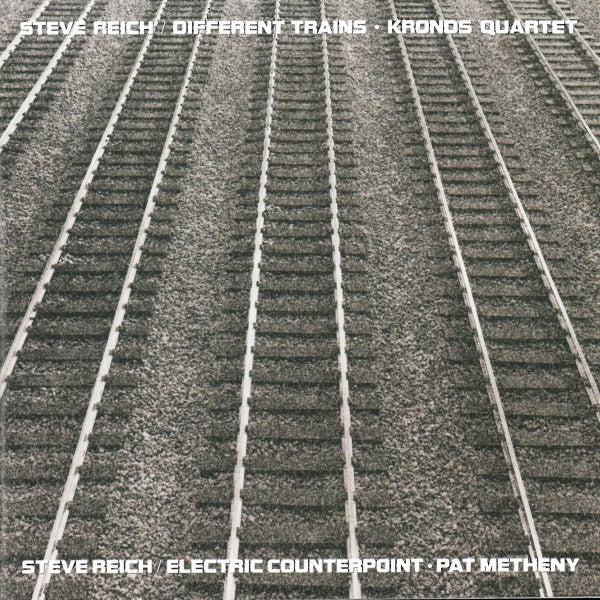 STEVE REICH / KRONOS QUARTET / PAT METHENY - DIFFERENT TRAINS VINYL