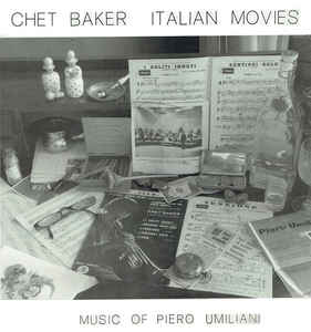 CHET BAKER - ITALIAN MOVIES VINYL