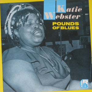 KATIE WEBSTER - POUNDS OF BLUES (USED VINYL 1982 UK M-/EX+)