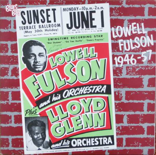 LOWELL FULSON - 1946-57 (USED VINYL 1982 SWEDEN M-/EX-)