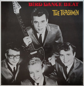 TRASHMEN - BIRD DANCE BEAT (USED VINYL M-/M-)