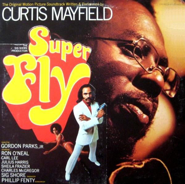 CURTIS MAYFIELD - SUPER FLY SOUNDTRACK VINYL