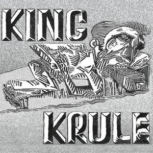 KING KRULE - KING KRULE (12” EP) VINYL