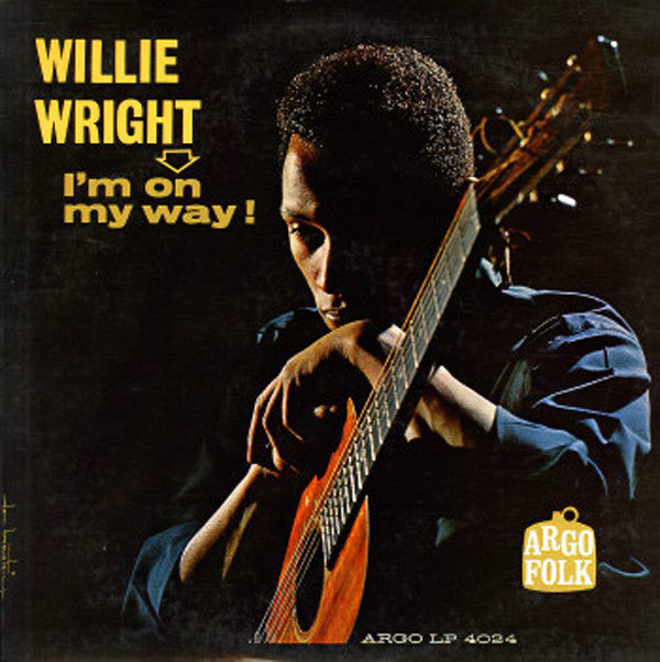 WILLIE WRIGHT - I'M ON MY WAY! (USED VINYL 1963 US EX+/EX)