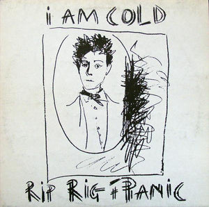 RIP RIG & PANIC - I AM COLD (USED VINYL 1982 NZ M-/EX+)