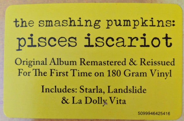SMASHING PUMKINS - PISCES ISCARIOT (2LP) VINYL