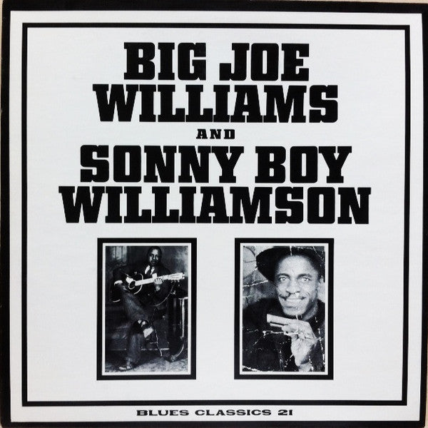 BIG JOE WILLIAMS & SONNY BOY WILLIAMSON - BIG JOE WILLIAMS & SONNY BOY WILLIAMSON (USED VINYL US M-/EX-)