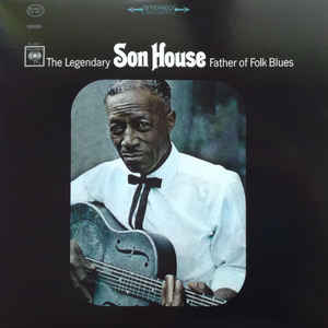 SON HOUSE - FATHER OF FOLK BLUES VINYL