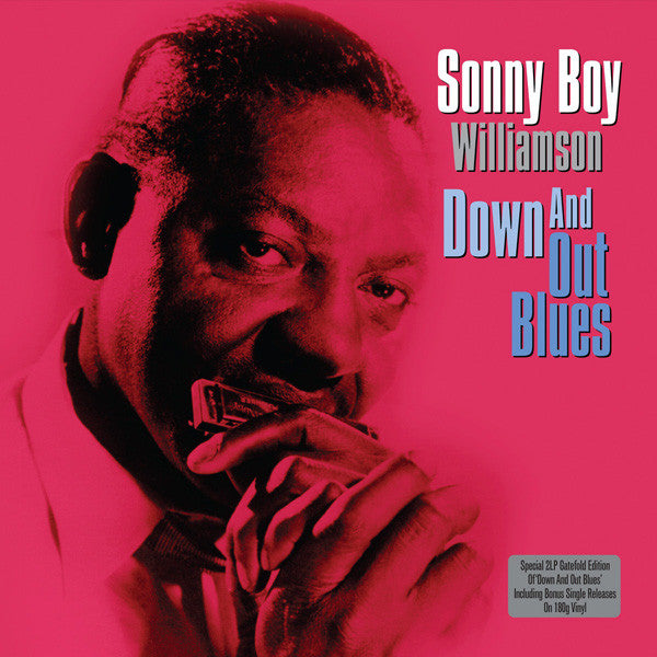 SONNY BOY WILLIAMSON - DOWN AND OUT BLUES (2LP) VINYL