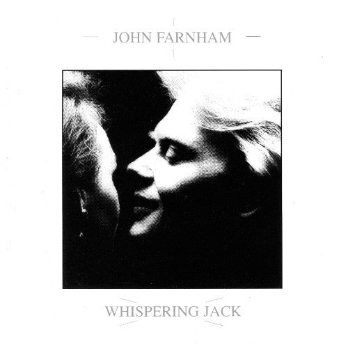 JOHN FARNHAM - WHISPERING JACK VINYL