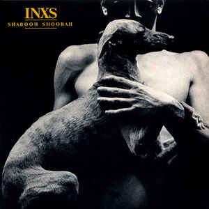 INXS - SHABOOH SHOOBAH VINYL