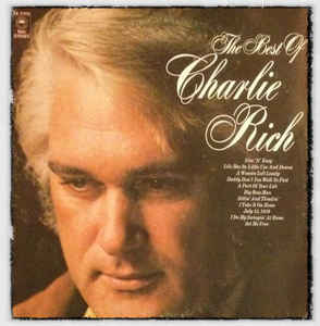 CHARLIE RICH - THE BEST OF CHARLIE RICH (USED VINYL 1972 CANADIAN M-/EX-)