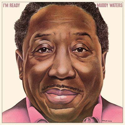 MUDDY WATERS - I'M READY VINYL