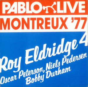 ROY ELDRIDGE 4 - MONTREUX '77 (USED VINYL 1977 GERMAN M-/EX)