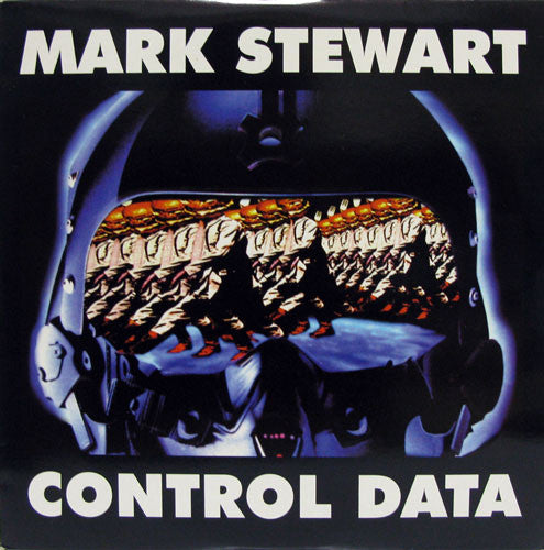 MARK STEWART - CONTROL DATA (2LP) (USED VINYL 1996 UK M-/EX+)