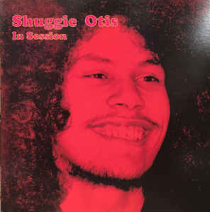 SHUGGIE OTIS - IN SESSION (2LP) VINYL