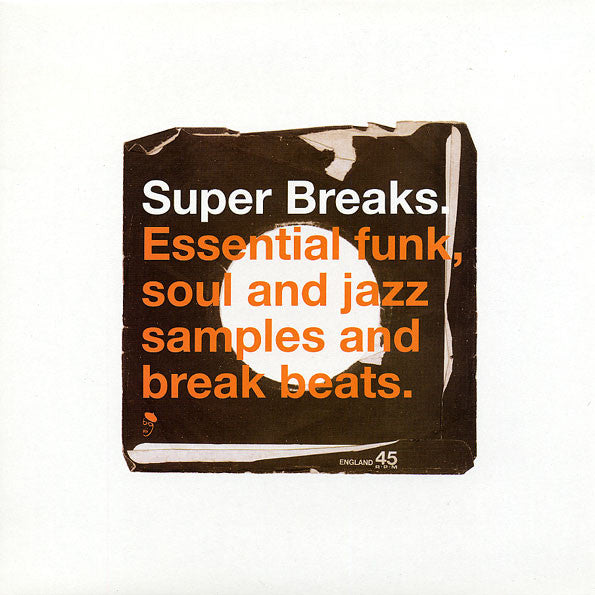 VARIOUS ARTISTS - SUPER BREAKS: ESSENTIAL FUNK, SOUL AND JAZZ SAMPLES AND BREAK BEATS VOL. 1 (2LP) VINYL