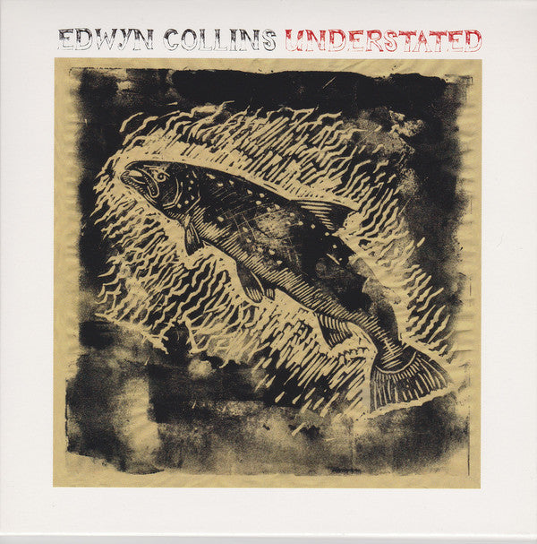 EDWYN COLLINS - UNDERSTATED (USED VINYL 2013 UK EX+/M-)