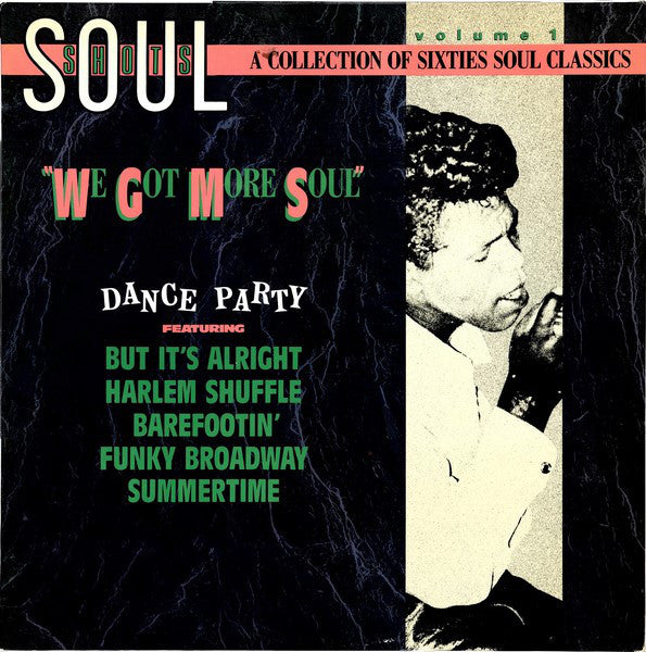 VARIOUS - SOUL SHOTS DANCE PARTY VOL.1 (USED VINYL 1985 AUS M- EX+)