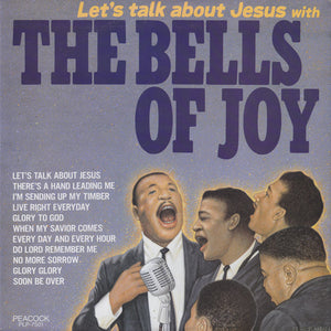 BELLS OF JOY - LET'S TALK ABOUT JESUS WITH (USED VINYL 1988 JAPAN M-/M-)
