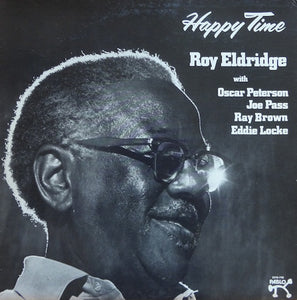 ROY ELDRIDGE - HAPPY TIME (USED VINYL 1975 GERMANY M-/EX)