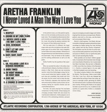 Load image into Gallery viewer, ARETHA FRANKLIN - I NEVER LOVED A MAN THE WAY I LOVE YOU (MONO) VINYL
