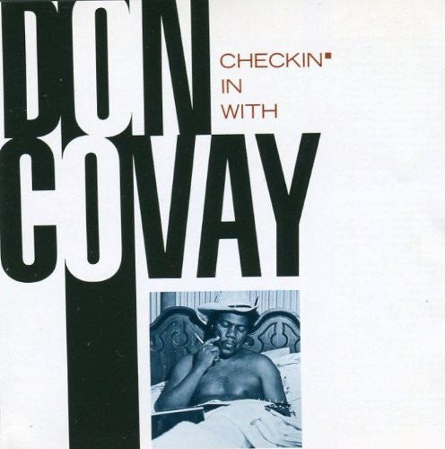 DON COVAY - CHECKIN' IN WITH (USED VINYL 1988 US M-/M-)