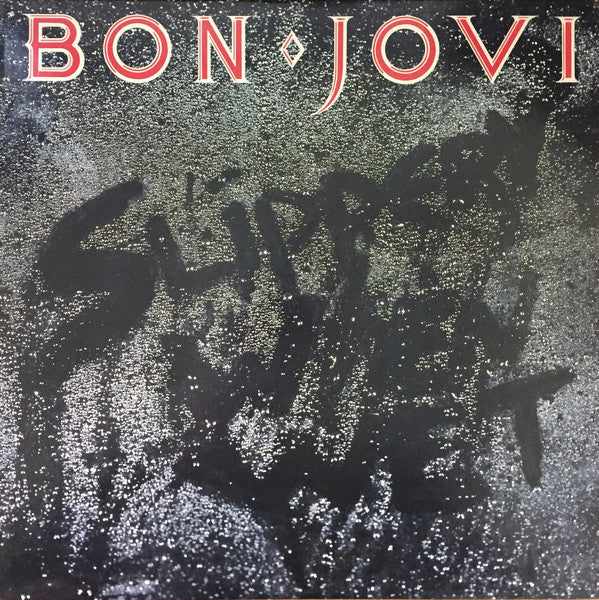BON JOVI - SLIPPERY WHEN WET VINYL