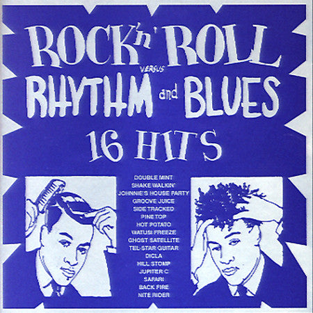 VARIOUS - ROCK 'N' ROLL VERSUS RHYTHM AND BLUES 16 HITS (USED VINYL US)