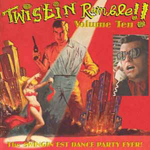 VARIOUS ARTISTS - TWISTIN RUMBLE VOL 10 VINYL