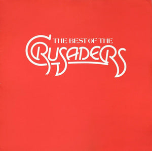 CRUSADERS - THE BEST OF THE CRUSADERS (2LP) (USED VINYL 1976 US EX+/EX-)